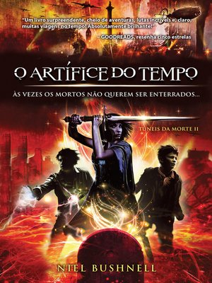 cover image of O artífice do tempo